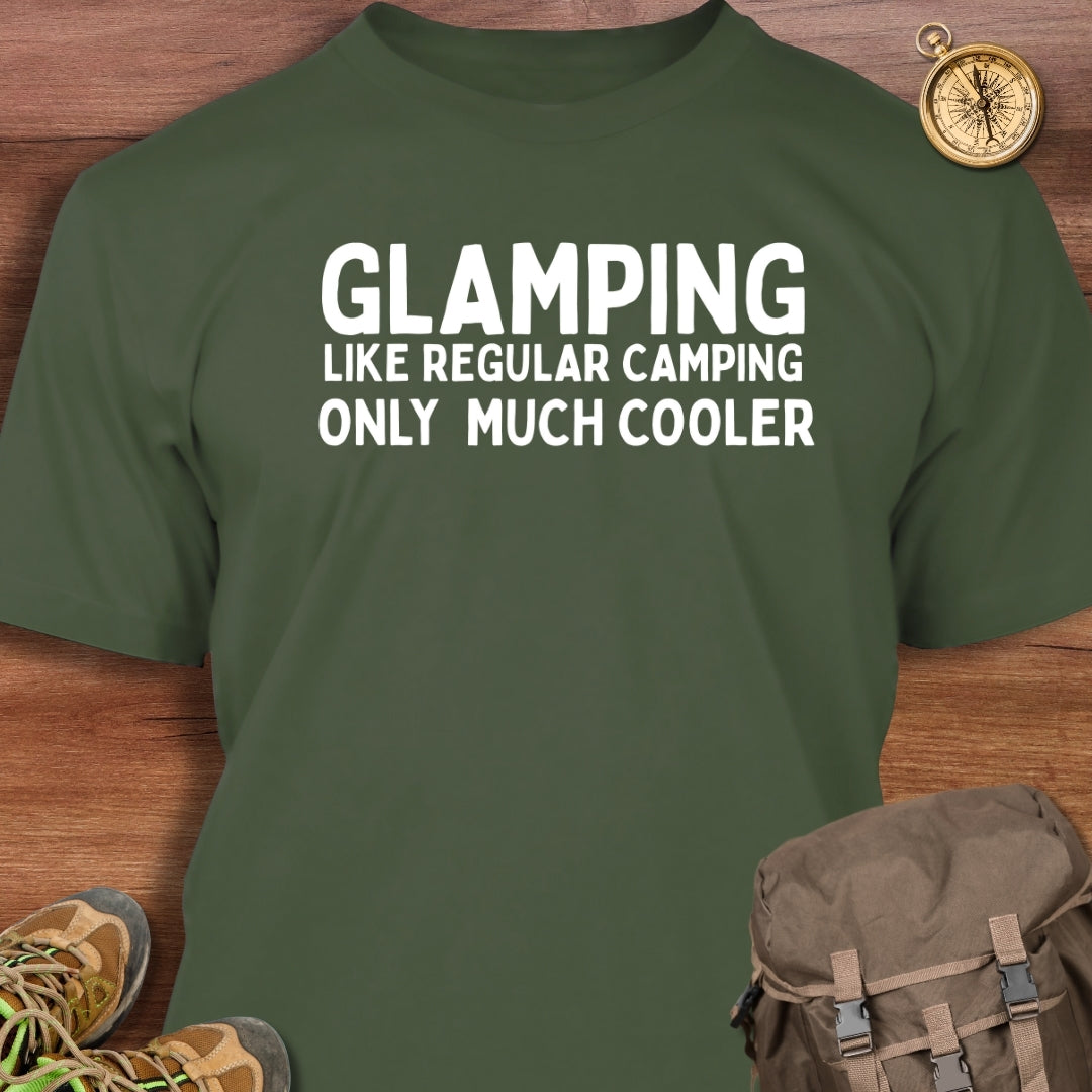 Glamping Like Regular Camping T-Shirt