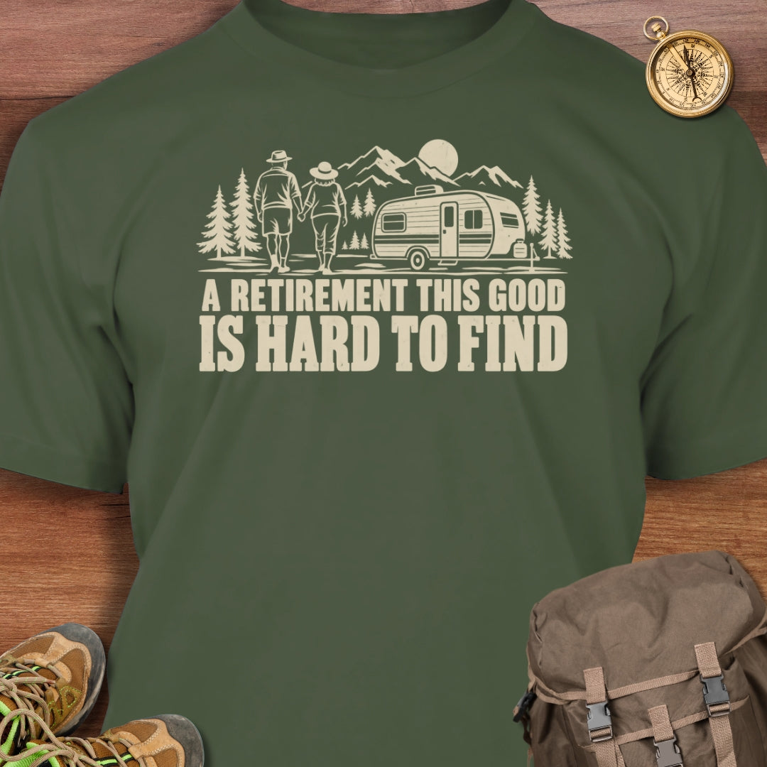Retirement Hard to Find T-Shirt
