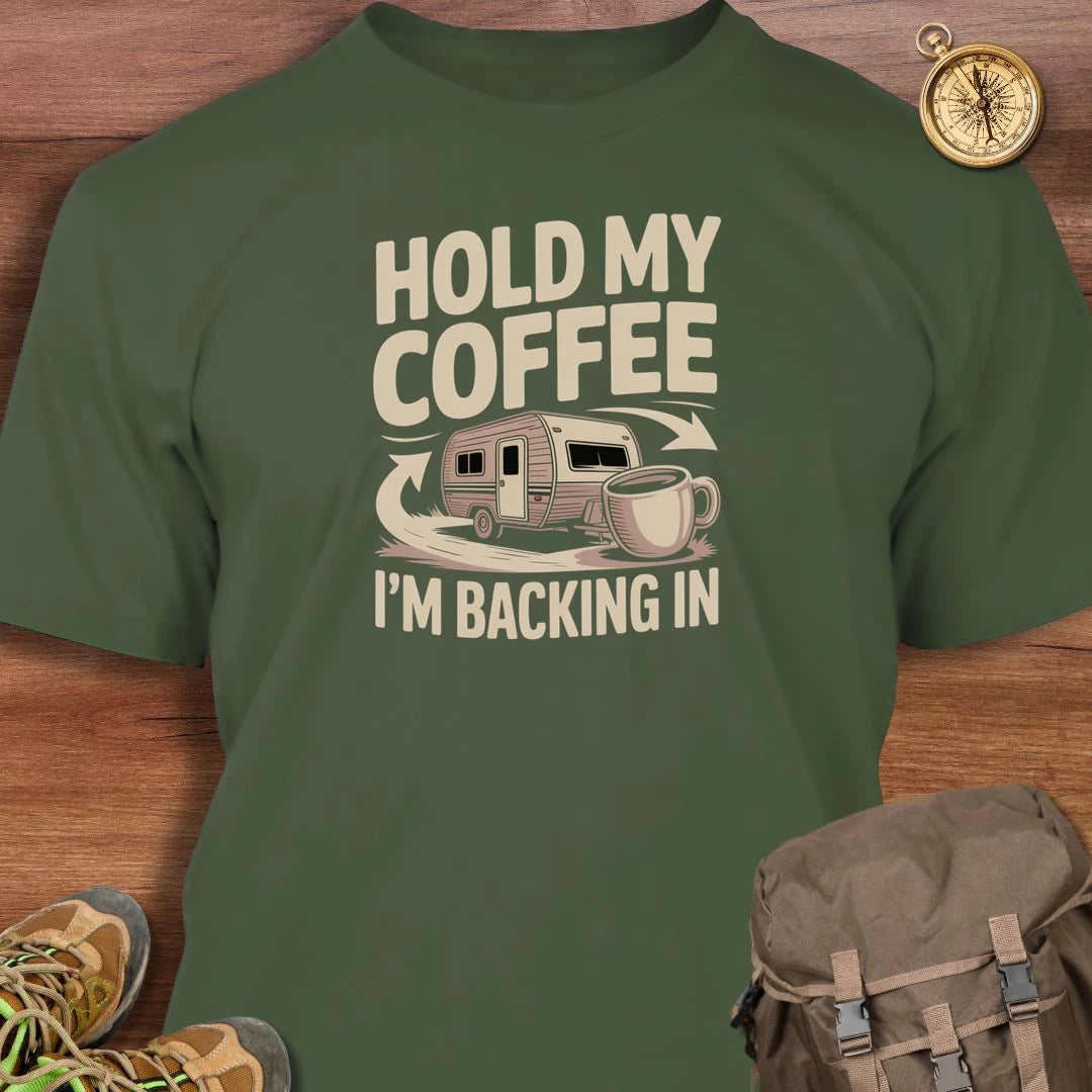 Hold My Coffee T-Shirt