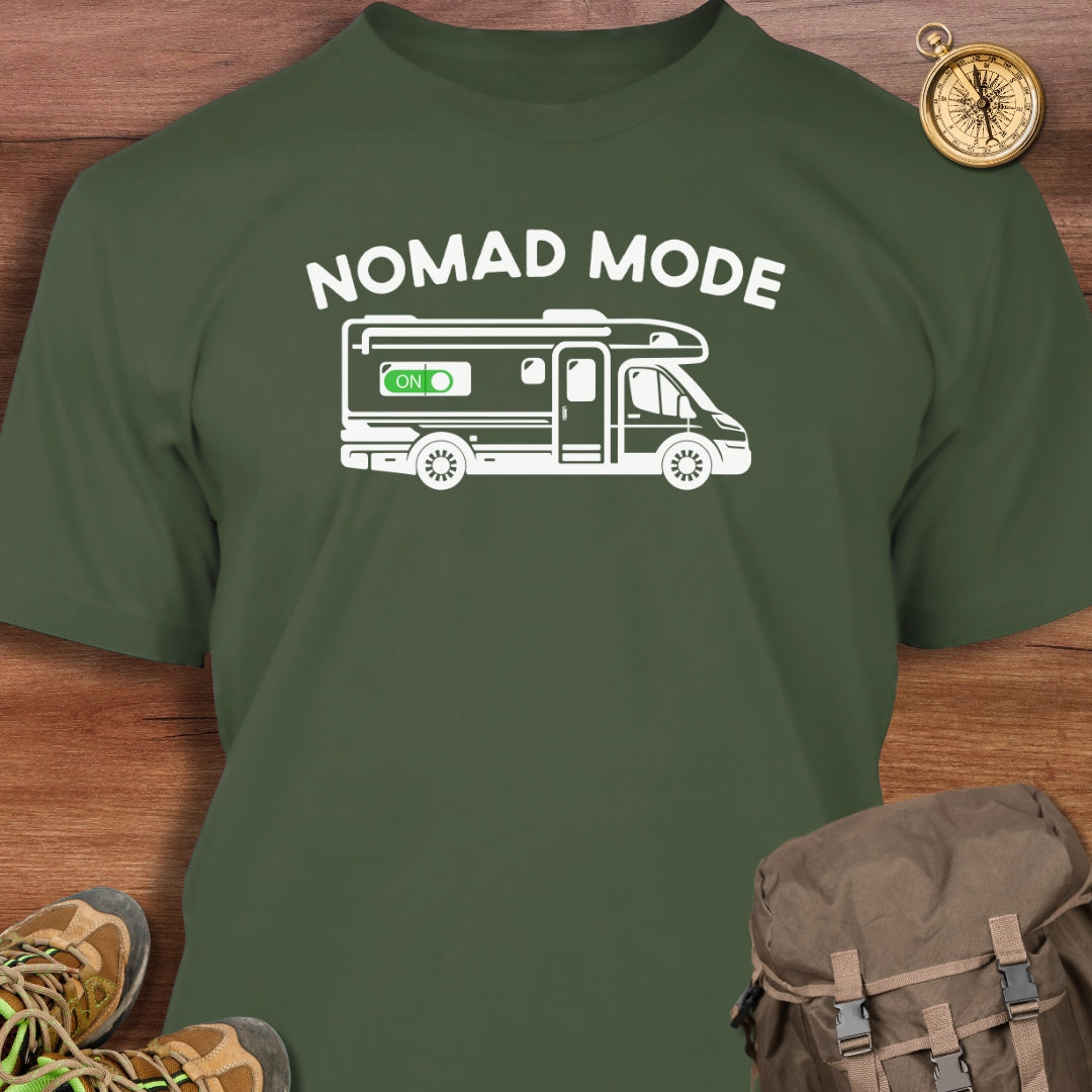 Nomad Mode On T-Shirt