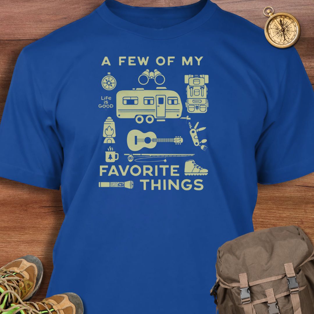 A Few of My Favorite Things T-Shirt