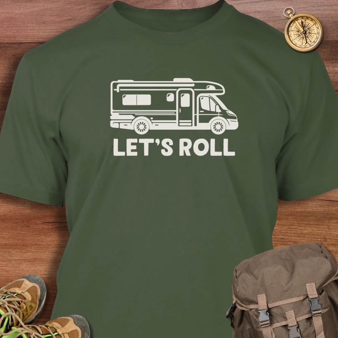 Let's Roll T-Shirt