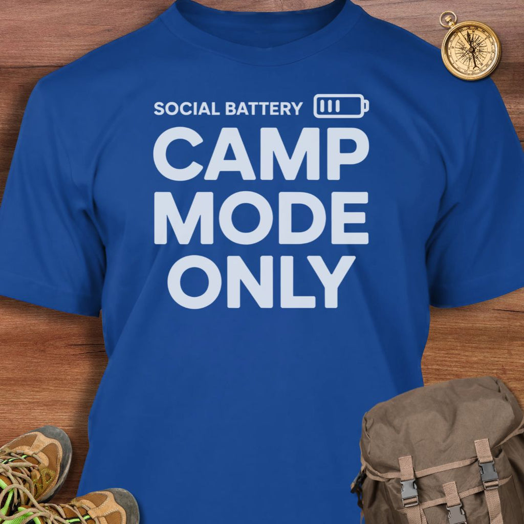 Social Battery Camp Mode Only T-Shirt