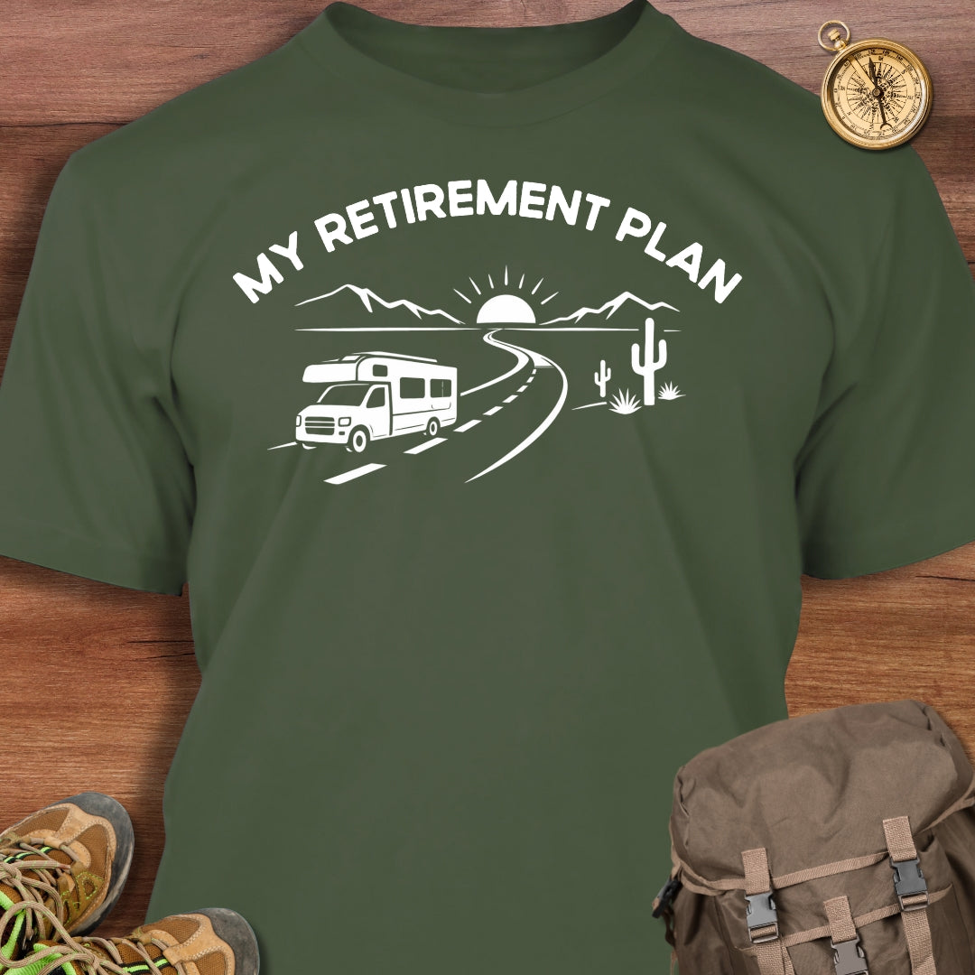 Retirement Plan T-Shirt