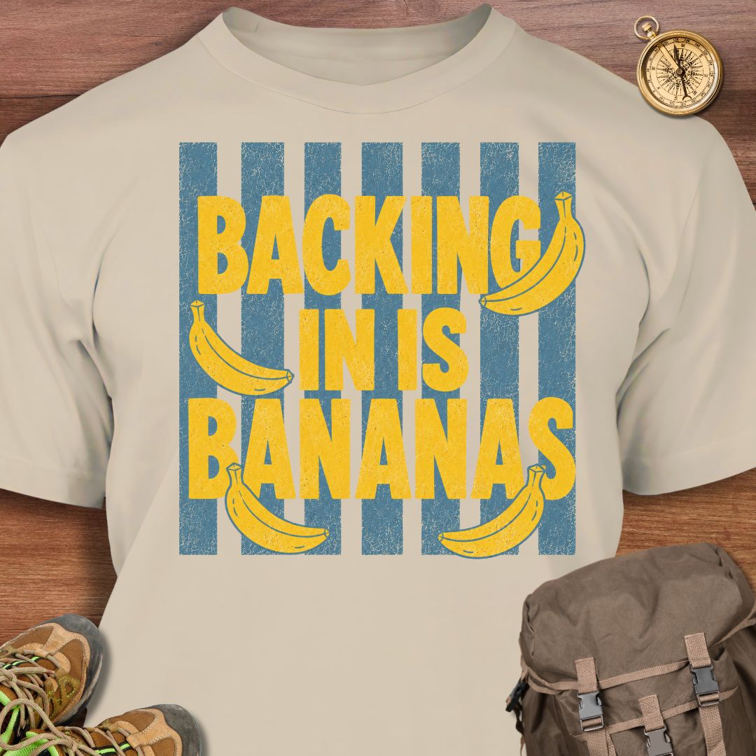 Backing In Bananas T-Shirt