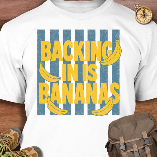 Backing In Bananas T-Shirt