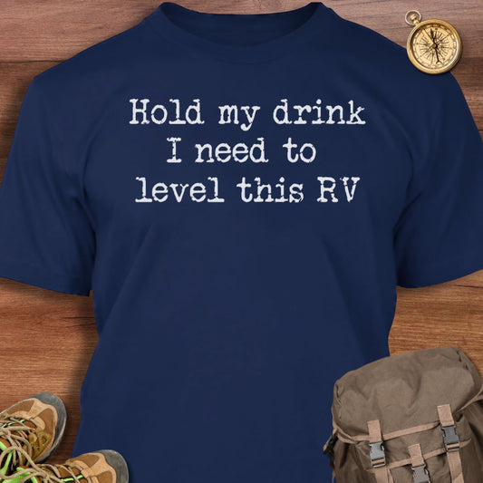 Hold My Drink T-Shirt