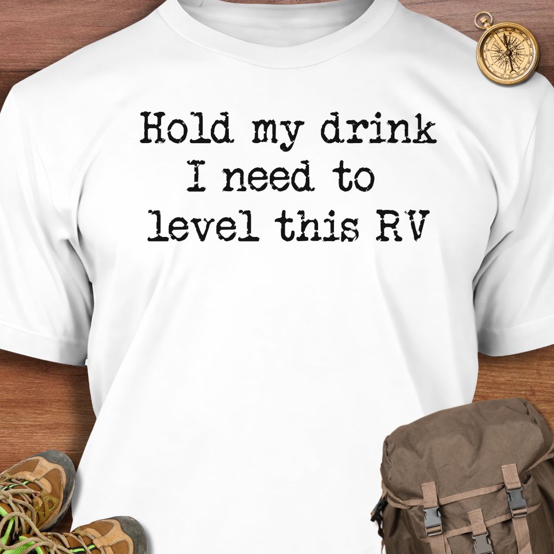Hold My Drink T-Shirt