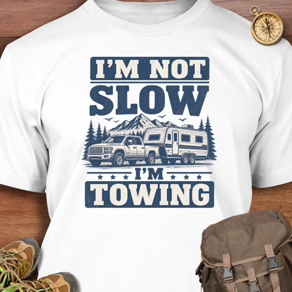 Not Slow T-Shirt