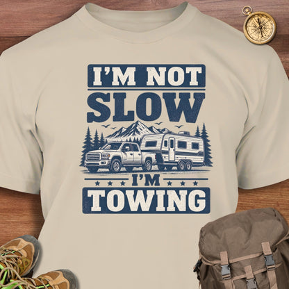 Not Slow T-Shirt