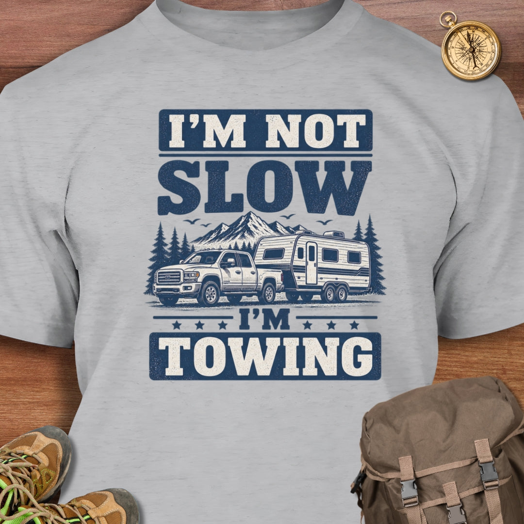 Not Slow T-Shirt