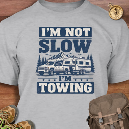 Not Slow T-Shirt