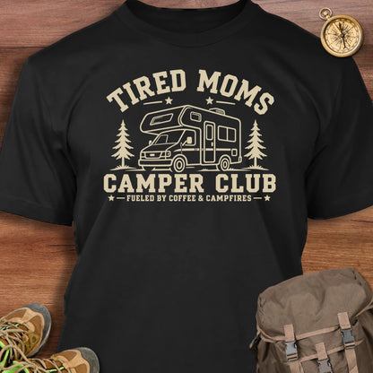 Tired Moms T-Shirt
