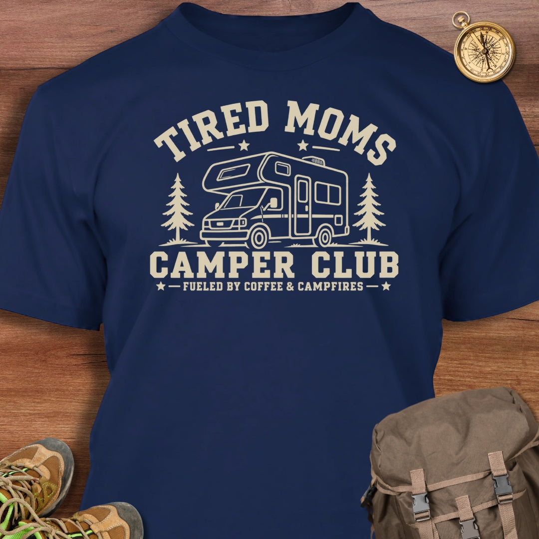 Tired Moms T-Shirt
