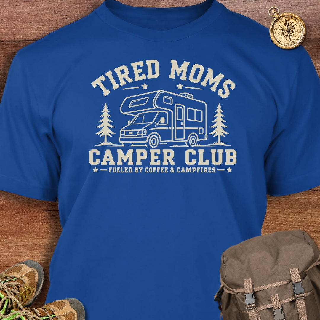 Tired Moms T-Shirt
