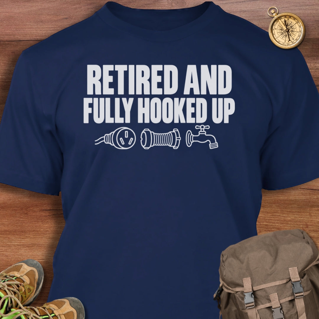 Retired Fully Hooked Up T-Shirt