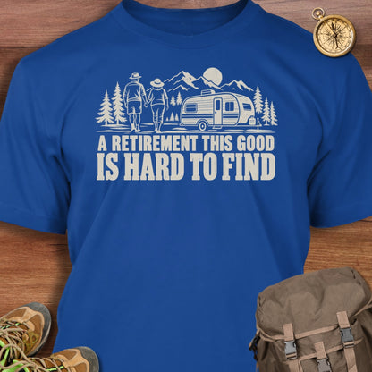 Retirement Hard to Find T-Shirt