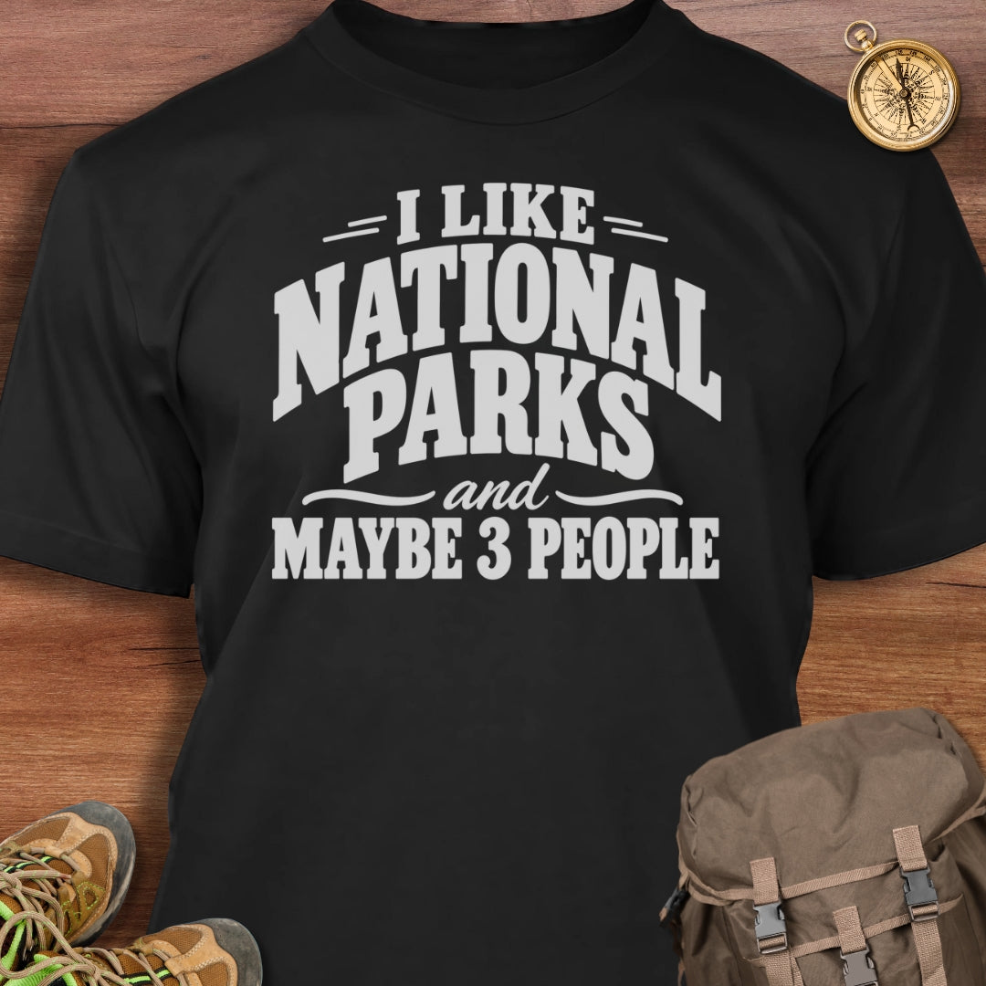 Like National Parks T-Shirt