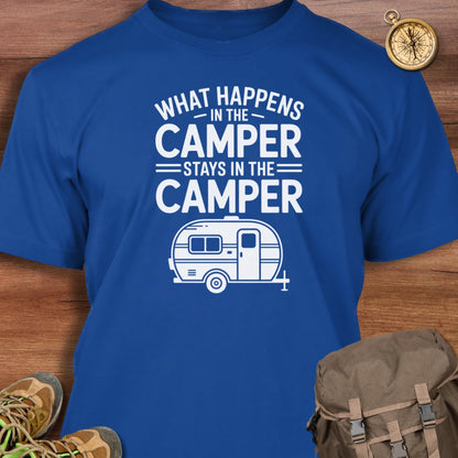 Stays In Camper T-Shirt