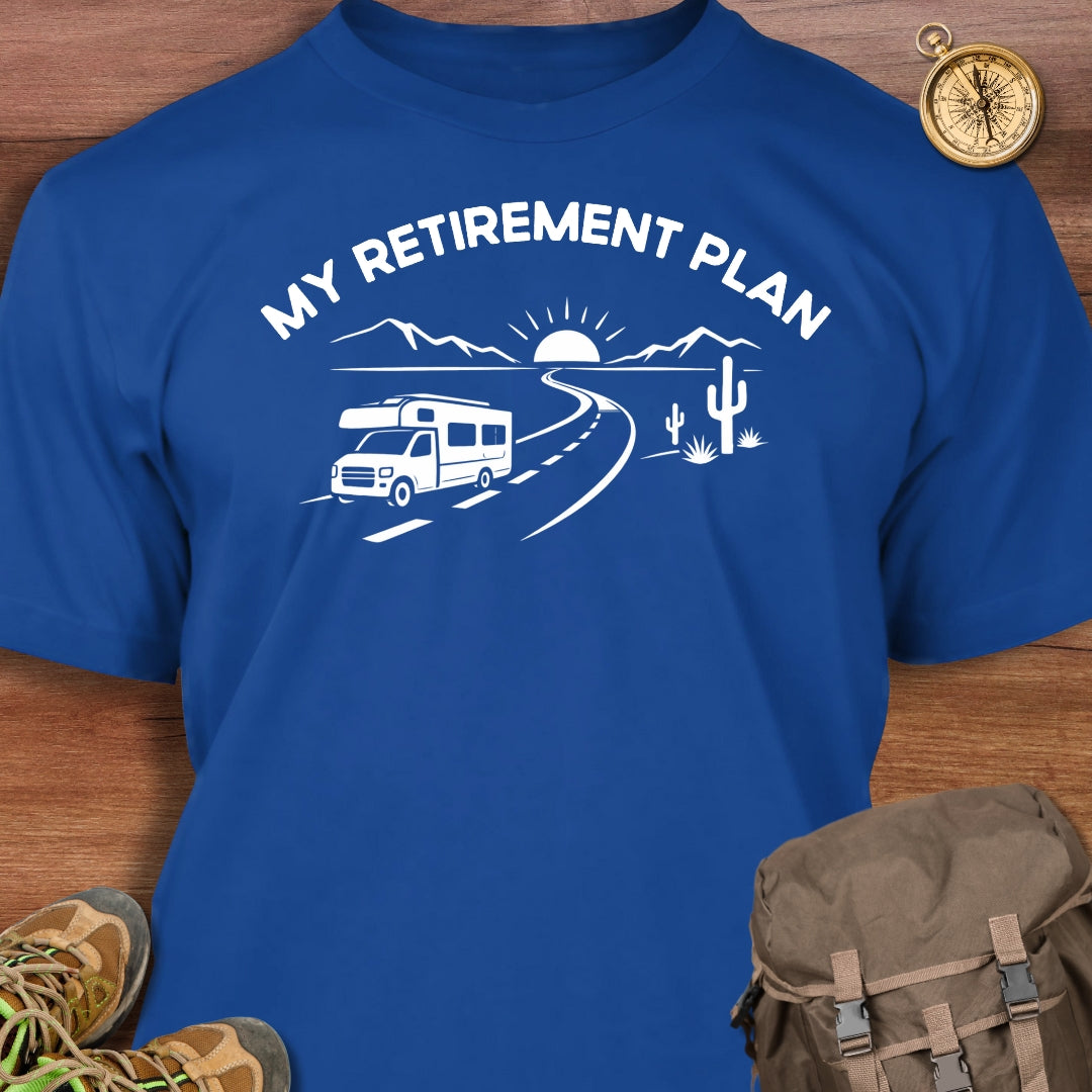 Retirement Plan T-Shirt
