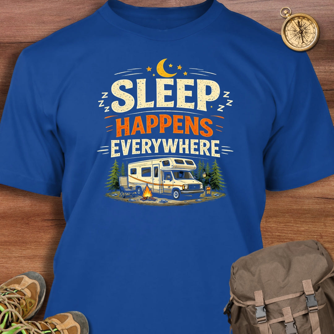 Sleep Happens Everywhere T-Shirt