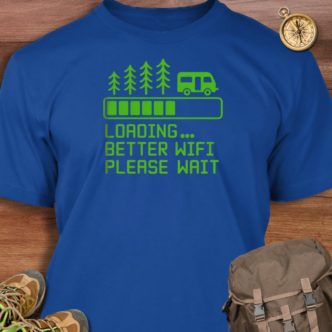 Loading Better WIFI T-Shirt