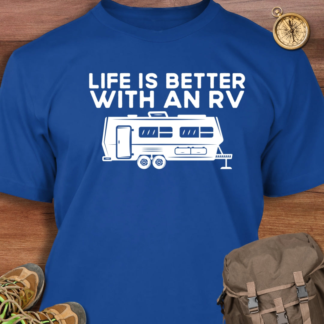 Life Is Better With An RV T-Shirt