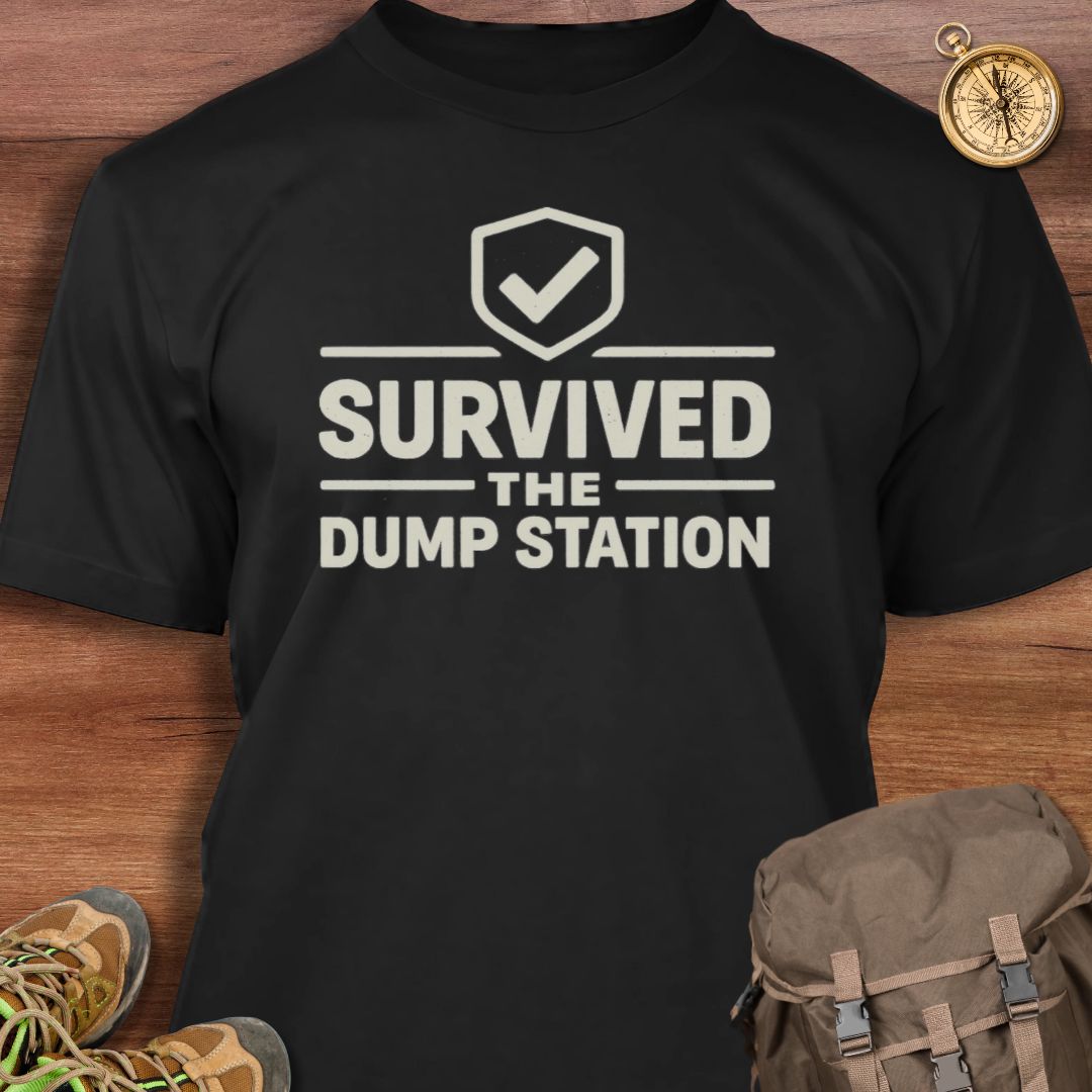 Survived The Dump Station T-Shirt