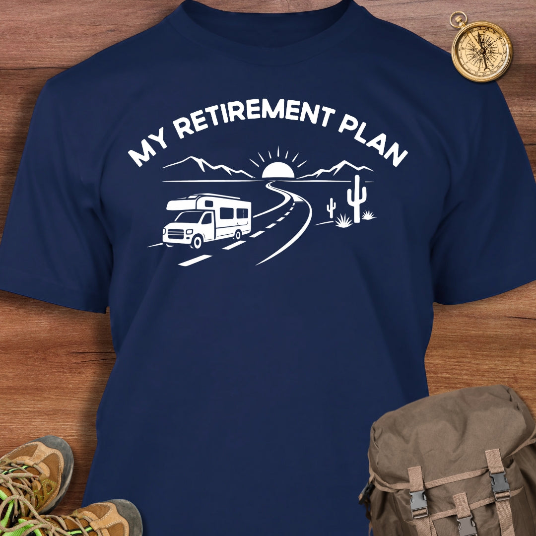 Retirement Plan T-Shirt