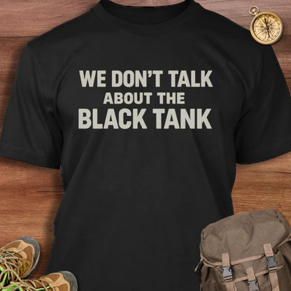 We Don't Talk About Black Tank T-Shirt