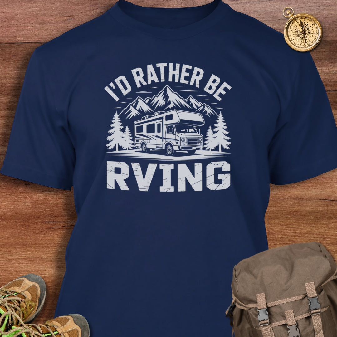 Rather Be RVing T-Shirt