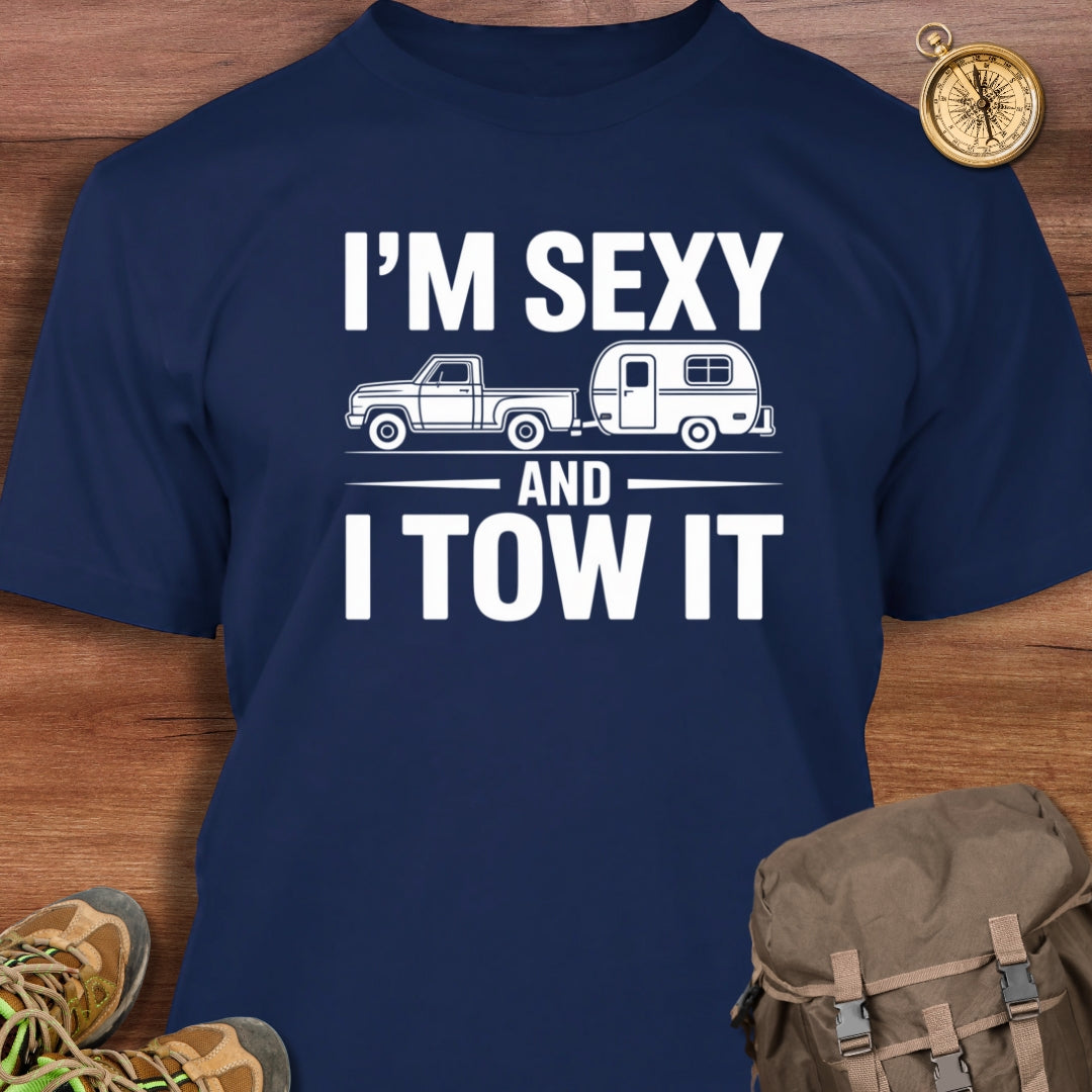 Sexy & Tow It T-Shirt