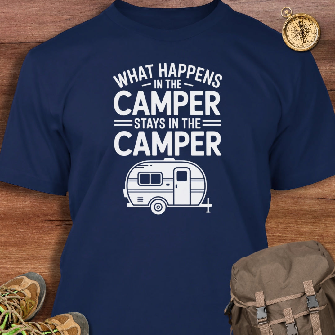 Stays In Camper T-Shirt