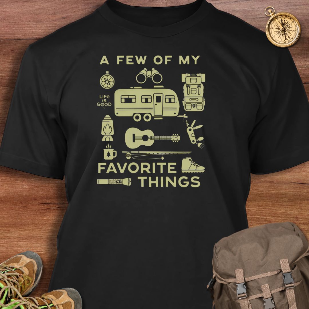 A Few of My Favorite Things T-Shirt