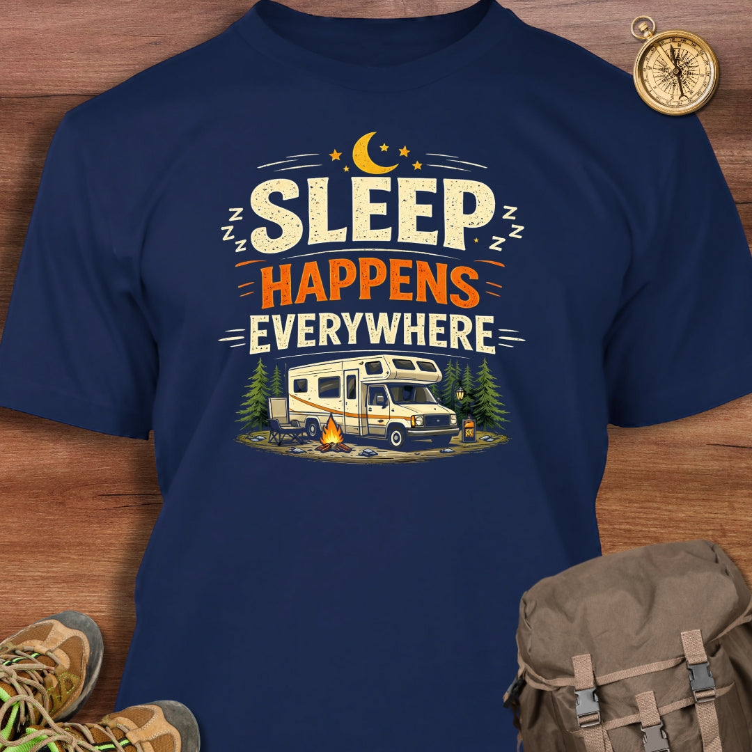 Sleep Happens Everywhere T-Shirt