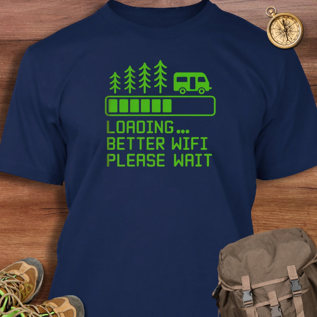 Loading Better WIFI T-Shirt