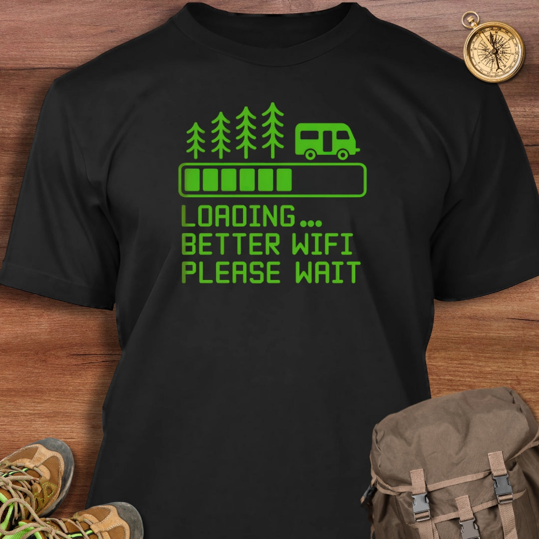 Loading Better WIFI T-Shirt