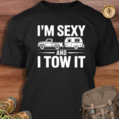 Sexy & Tow It T-Shirt
