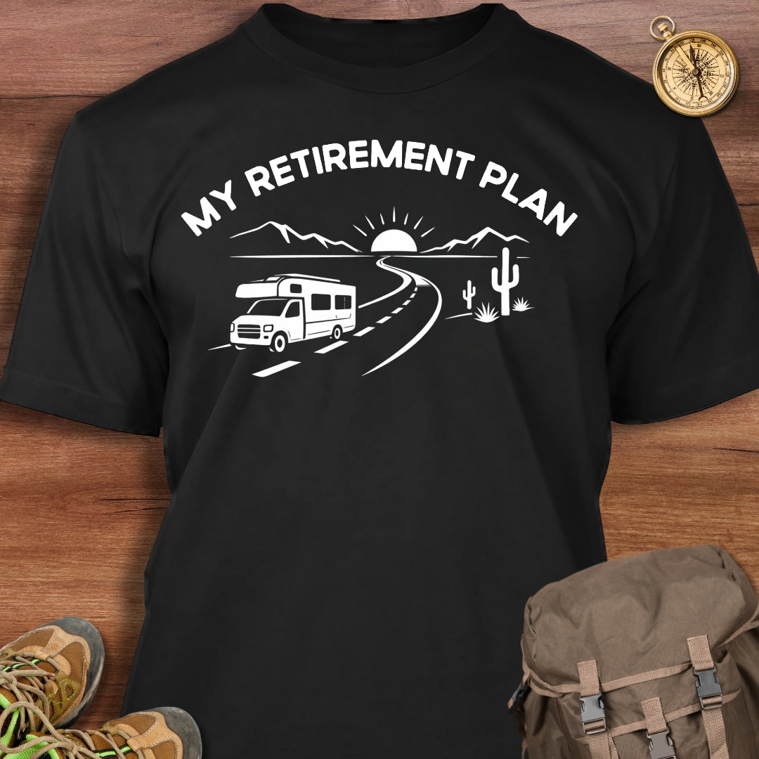 Retirement Plan T-Shirt