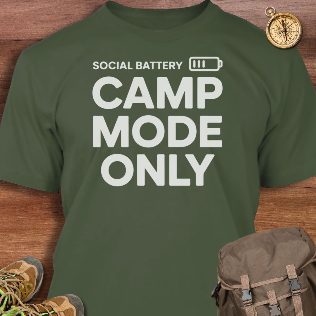 Social Battery Camp Mode Only T-Shirt