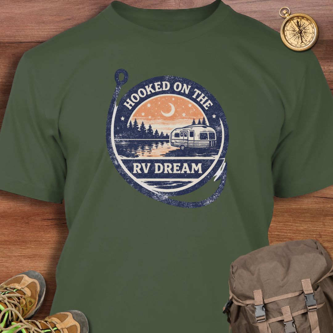 Hooked on the RV Dream T-Shirt