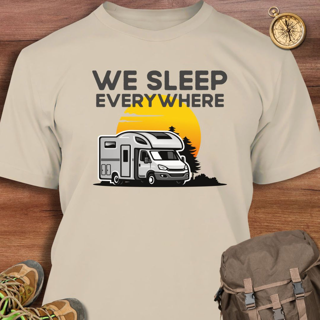 We Sleep Everywhere T-Shirt