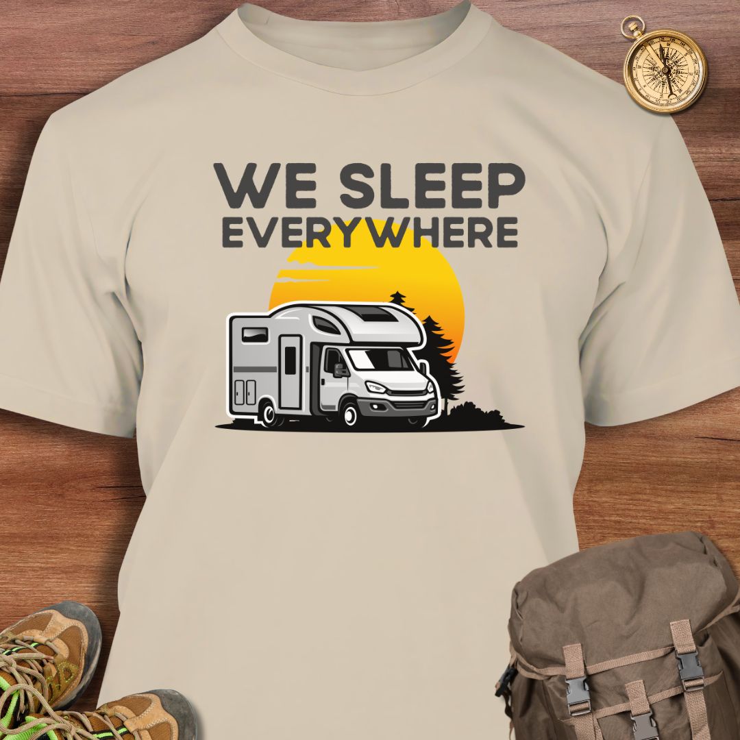 We Sleep Everywhere T-Shirt