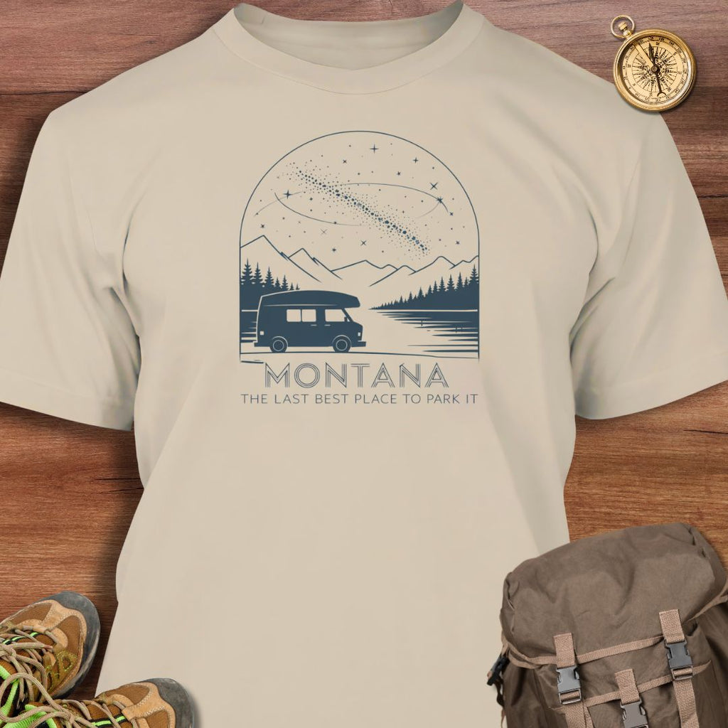 Montana Last Best Place To Park T-Shirt