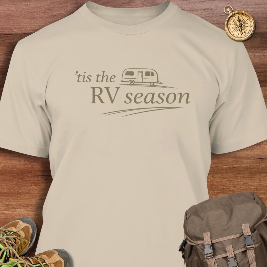 'Tis RV Season T-Shirt