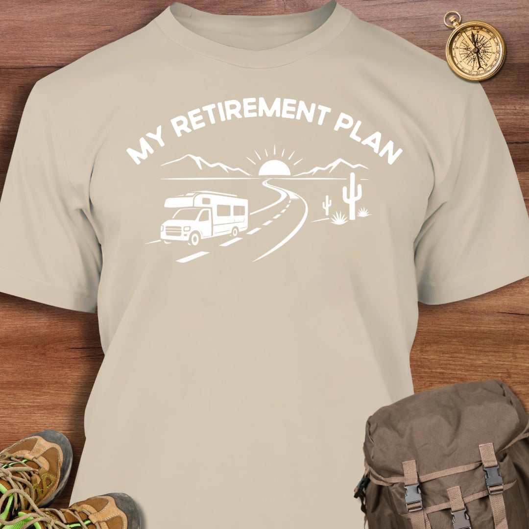 Retirement Plan T-Shirt