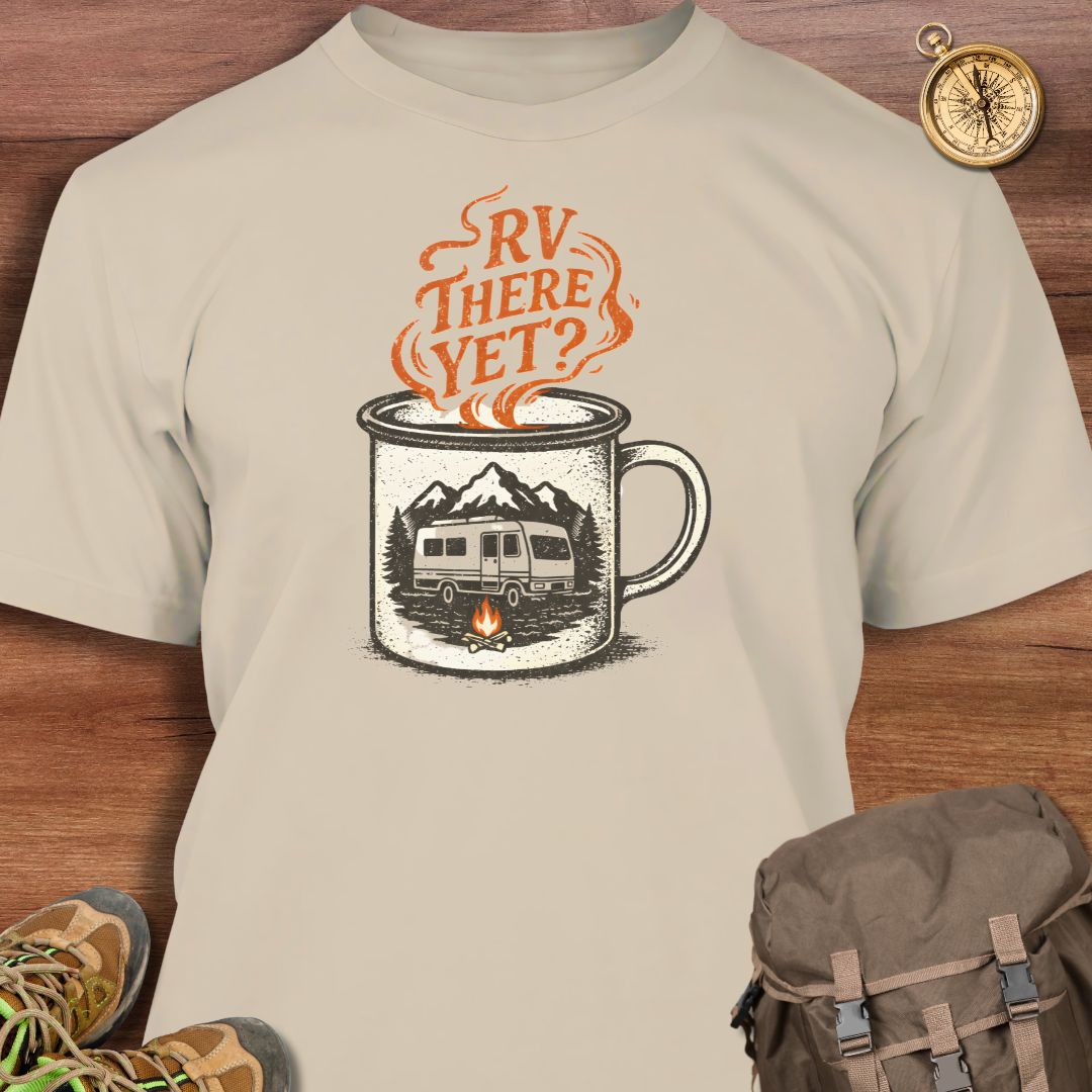 RV There Yet Coffee Mug T-Shirt