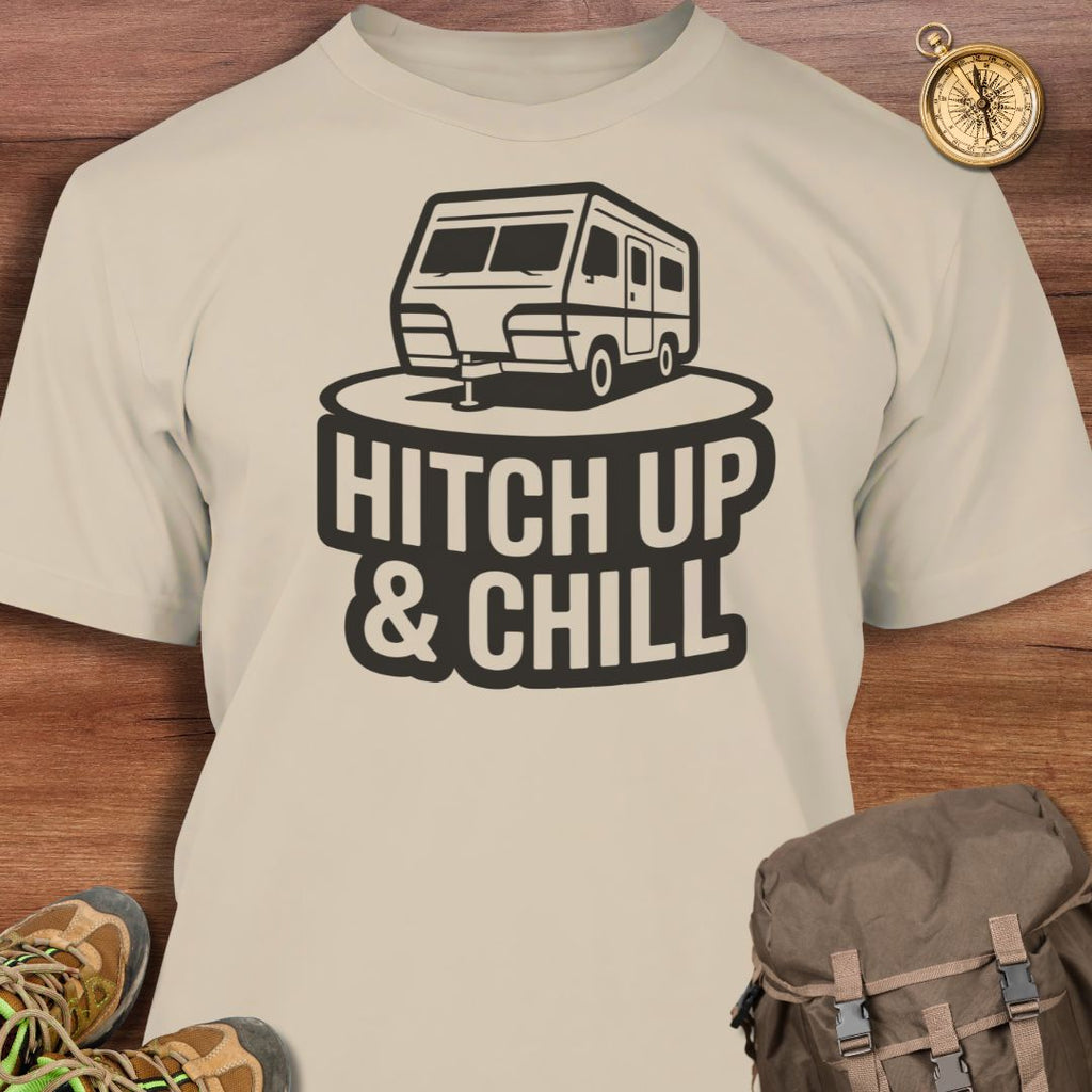 Hitch Up & Chill T-Shirt