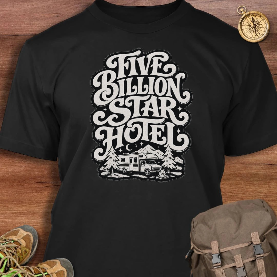5 Billion Star Hotel T-Shirt