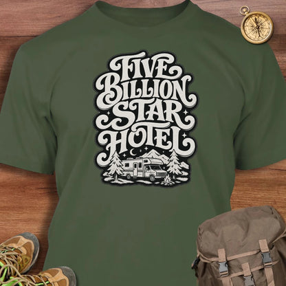 5 Billion Star Hotel T-Shirt